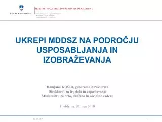 UKREPI MDDSZ NA PODROČJU USPOSABLJANJA IN IZOBRAŽEVANJA