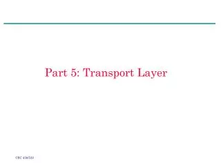 Part 5: Transport Layer