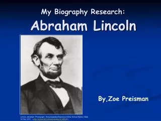 My Biography Research: Abraham Lincoln