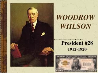 WOODROW WIILSON