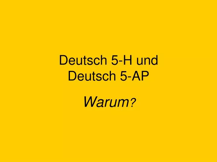 deutsch 5 h und deutsch 5 ap