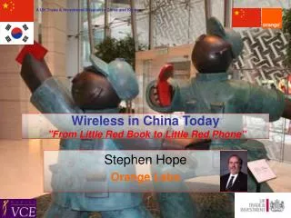 Wireless in China Today &quot;From Little Red Book to Little Red Phone&quot;