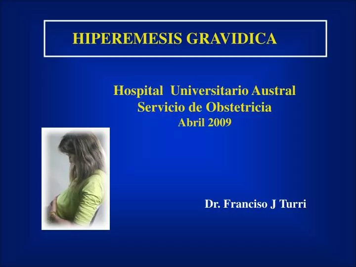hospital universitario austral servicio de obstetricia abril 2009