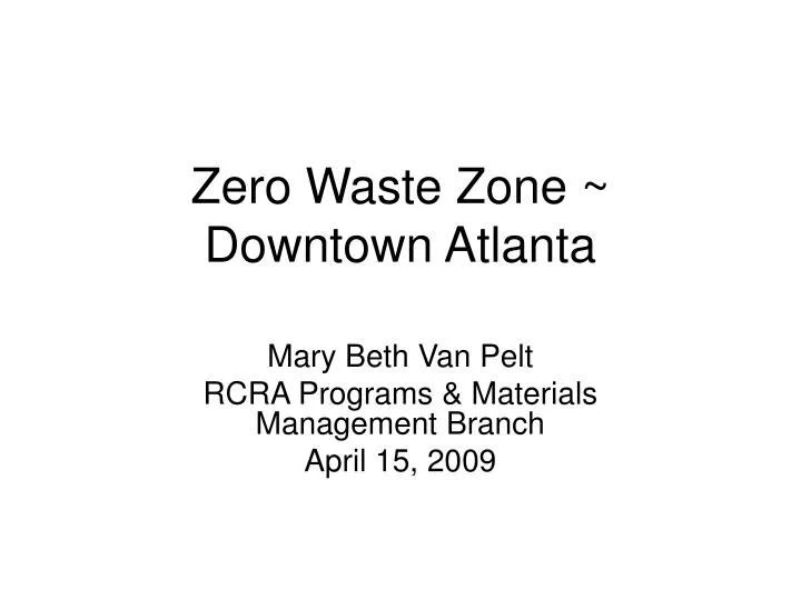 zero waste zone downtown atlanta