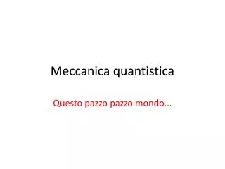 meccanica quantistica