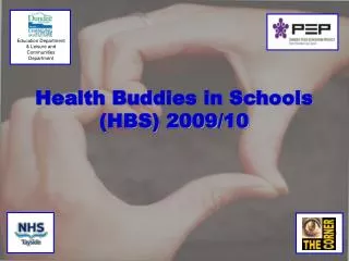 Health Buddies in Schools (HBS) 2009/10