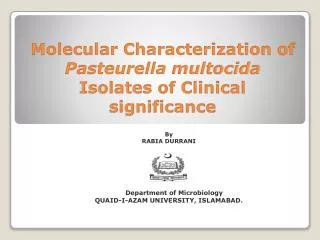 Molecular Characterization of Pasteurella multocida Isolates of Clinical significance