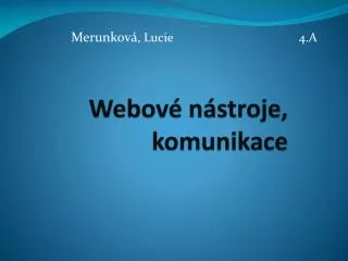 webov n stroje komunikace