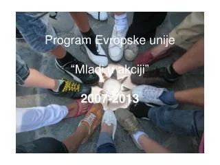 program evropske unije mladi u akciji 2007 2013