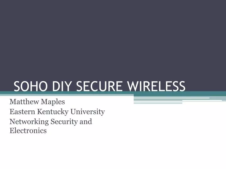 soho diy secure wireless