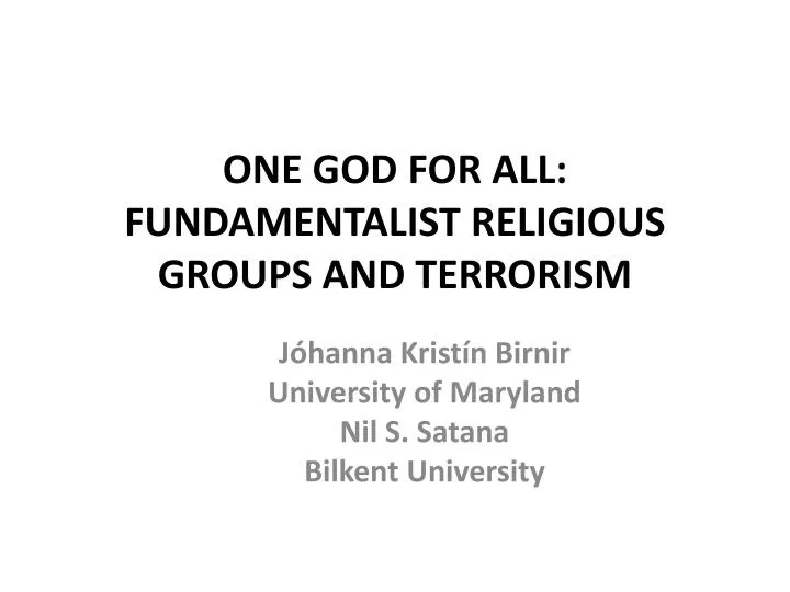 one god for all fundamentalist religious groups and terrorism