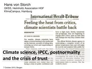 Climate science, IPCC, postnormality and the crisis of trust