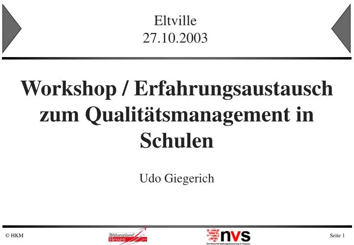 workshop erfahrungsaustausch zum qualit tsmanagement in schulen udo giegerich