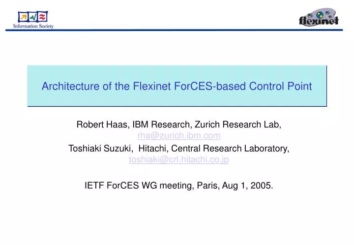 architecture of the flexinet forces based control point