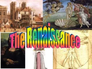 The Renaissance