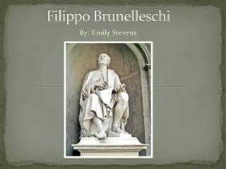 Filippo Brunelleschi