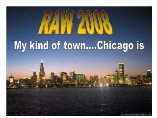RAW 2008