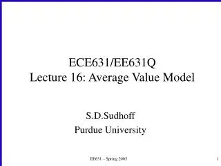 ECE631/EE631Q Lecture 16: Average Value Model