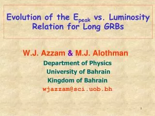 Evolution of the E peak vs. Luminosity Relation for Long GRBs