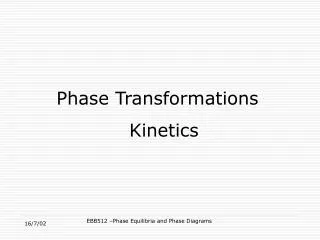Phase Transformations