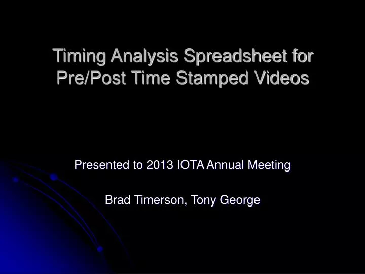 timing analysis spreadsheet for pre post time stamped videos