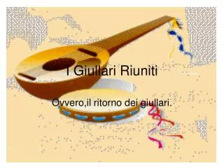 i giullari riuniti