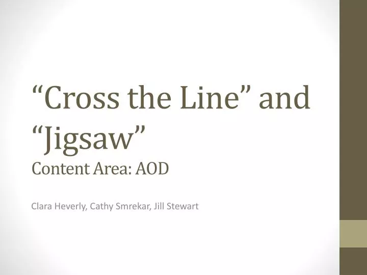 cross the line and jigsaw content area aod
