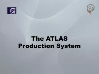 the atlas production system