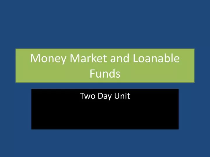 money market and loanable funds