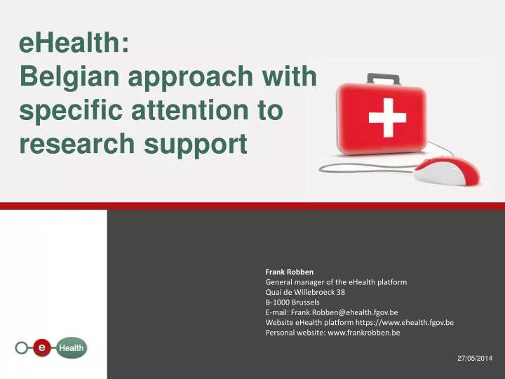 ehealth belgian approach with specific attention to research support