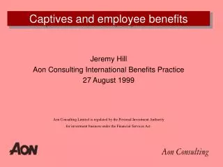 Captives and employee benefits