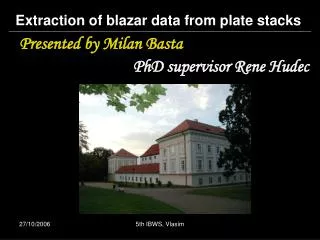 Extraction of blazar data from plate stacks