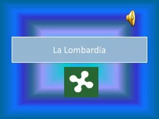 la lombardia