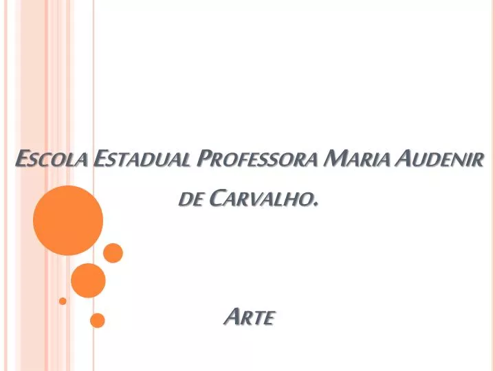 escola estadual professora maria audenir de carvalho arte