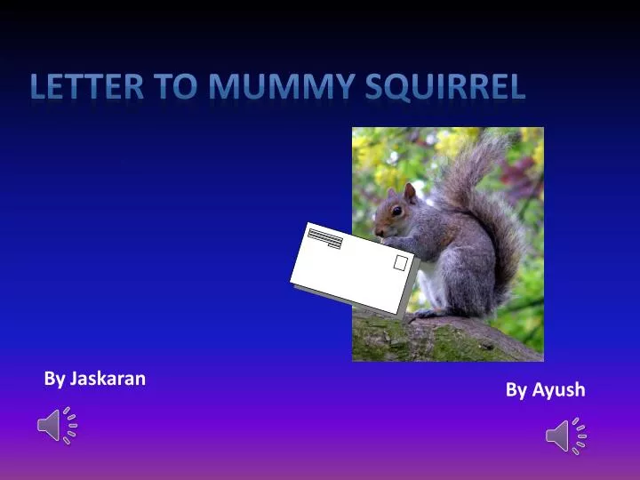 letter to mummy squirrel