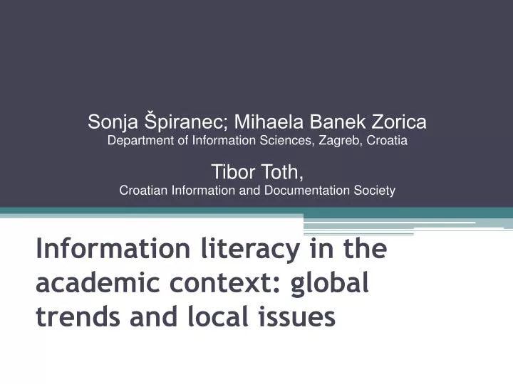 information literacy in the academic context global trends and local issues