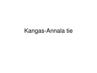 kangas annala tie