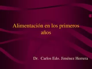 alimentaci n en los primeros a os