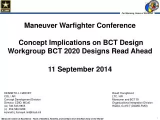 KENNETH J. HARVEY COL / AR Concept Development Division Director, CDID, MCoE (w) 706-545-9855