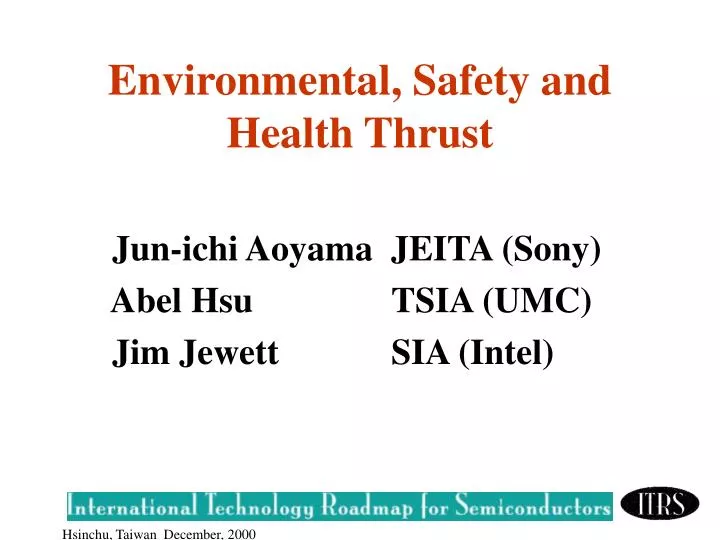 environmental safety and health thrust