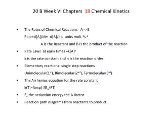 20 B Week VI Chapters 18 Chemical Kinetics