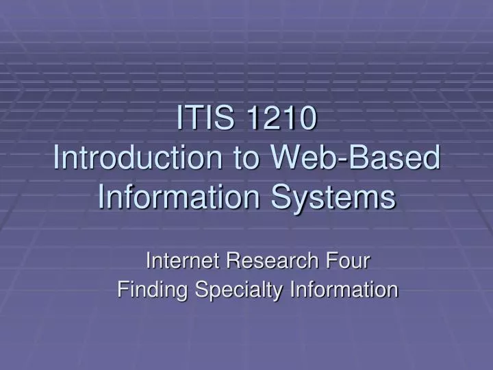 itis 1210 introduction to web based information systems