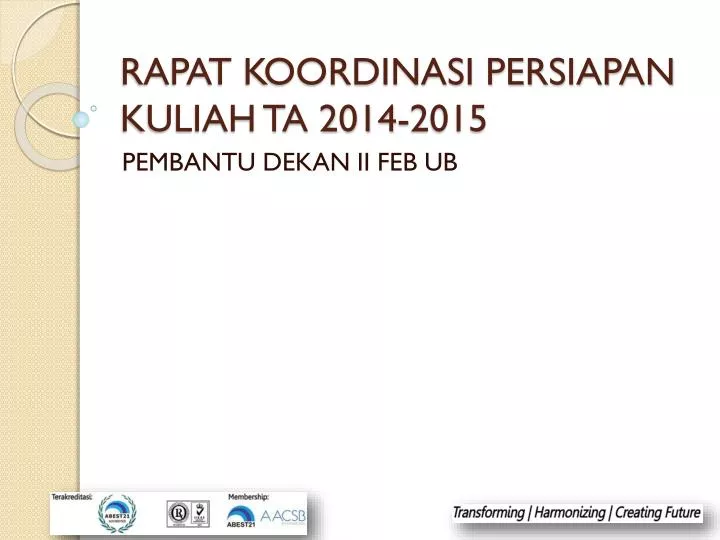 rapat koordinasi persiapan kuliah ta 2014 2015