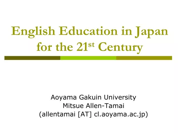 english education in japan for the 21 st century