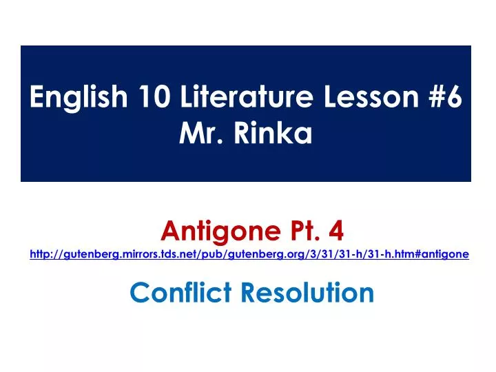 english 10 literature lesson 6 mr rinka