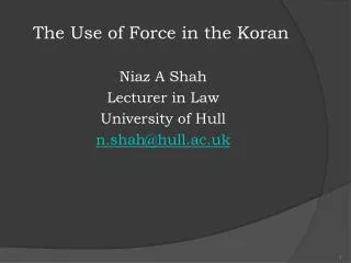 The Use of Force in the Koran