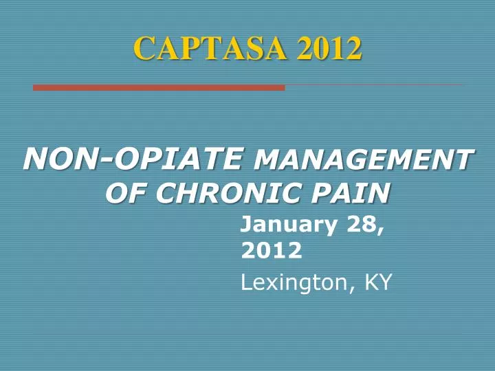 captasa 2012 non opiate management of chronic pain