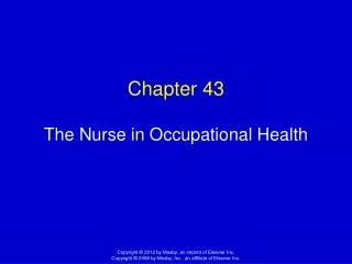 Chapter 43 The Nurse in Occupational Health