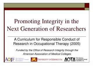 Promoting Integrity in the Next Generation of Researchers