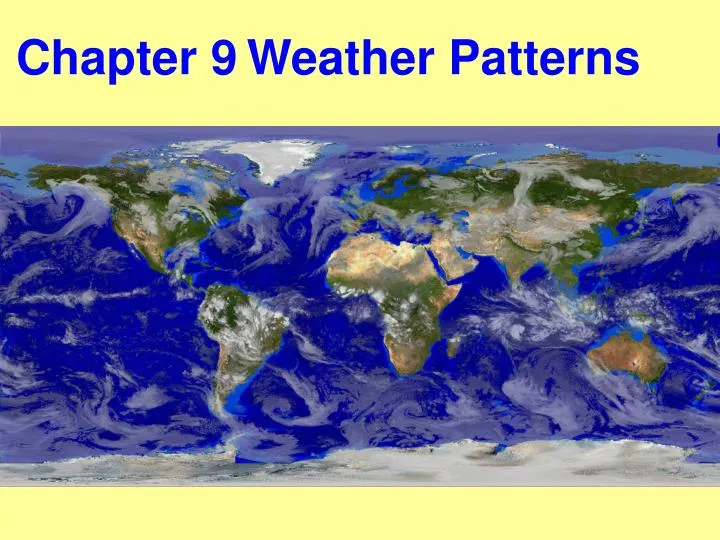 chapter 9 weather patterns